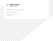 Tablet Screenshot of kasiaciesla.com